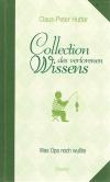 Hutter, Collection des verlorenen Wissens