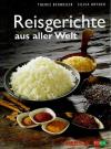 Berweger, Reisgerichte aus aller Welt (2).
