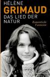 Grimaud, Das Lied der Natur
