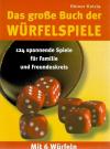 Knizia, Das grosse Buch der Würfelspiele.