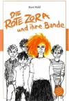 Held, Die rote Zora und ihre Bande