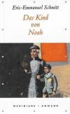 Schmitt, Das Kind von Noah (2).