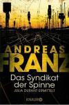 Franz, Das Syndikat der Spinne.