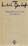 Bonhoeffer, Widerstand und Ergebung.jpeg