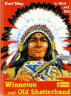 May, Winnetou und Old Shatterhand.