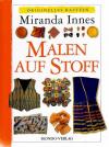 Innes, Malen auf Stoff