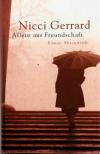 Gerrard, Allein aus Freundschaft