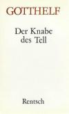 Gotthelf, Der Knabe des Tell.