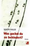 Hailer, Was guckst du so behindert.jpg