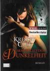 Cole, Sehnsucht der Dunkelheit