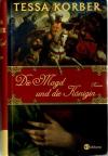 Korber, Die Magd und die Königin.jpg