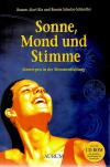 Alavi Kia, Romeo, Schulze-Schindler, Sonne, Mond und Stimme.
