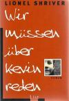 Shriver, Wir müssen über Kevin reden