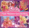 Mattel, Barbie - 5-Minuten-Geschichten