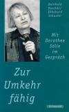 Boschki, Zur Umkehr fähig