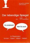Jacobsen, Der lebendige Spiegel im Menschen.