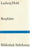 Hohl, Bergfahrt