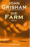 Grisham, Die Farm