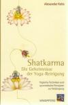Kobs, Shatkarma.