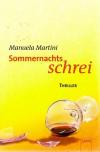 Martini, Sommernachtsschrei.
