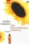 Chatelet, Das Sonnenblumen mädchen.
