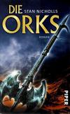 Nicholls, Die Orks