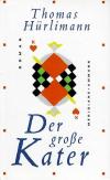 Hürlimann, Der grosse Kater..