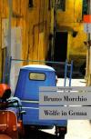 Morchio, Wölfe in Genua.