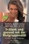 Khader_Toovey, Schlank und gesund mit der Blutgruppendiät