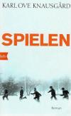 Knausgrad, Spielen.