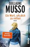 Musso, Ein Wort, um dich zu retten.