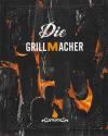 Mielcarek, Die GrillMacher