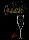 Bichsel, Champagner.