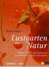 Marti, Lustgarten Natur.