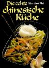 Mei, Die echte chinesische Küche