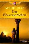 Misra, Das Eheversprechen