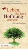 Grün, Leben das nach Hoffnung schmeckt