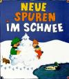 Mangold, Neue Spuren Im Schnee.