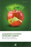 Altmann, Leichten Fusses durchs Leben