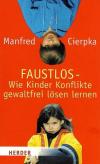 Cierpka, Faustlos